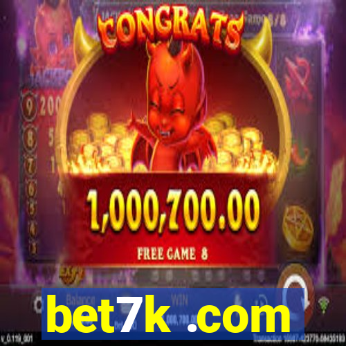 bet7k .com